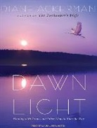 Diane Ackerman, Laural Merlington - Dawn Light: Dancing with Cranes and Other Ways to Start the Day (Audio book)