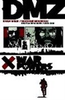 Riccardo Burcchielli, Kristian Donaldson, Brian Wood, Riccardo Burchielli, Kristian Donaldson - DMZ Volume 7