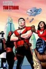 Alan Moore, Alan/ Sprouse Moore, Al Gordon, Chris Sprouse - Tom Strong v.01