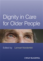 Nordenfelt, L Nordenfelt, Lennart Nordenfelt, Lennart (University of Linkoping Nordenfelt, Lennar Nordenfelt, Lennart Nordenfelt - Dignity in Care for Older People