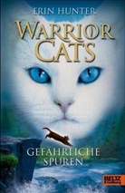 Erin Hunter - Warrior Cats - Bd.5: Warrior Cats, Gefährliche Spuren