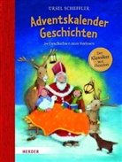 Ursel Scheffler, Frauke Weldin - Adventskalender-Geschichten
