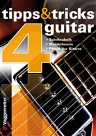 Kai Schwirzke - Tipps & Tricks Guitar. Bd.4