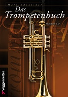 Martin Reuthner - Das Trompetenbuch