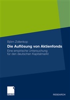 Björn Zollenkop - Die Auflösung von Aktienfonds