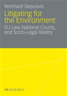 Reinhard Slepcevic - Litigating for the Environment