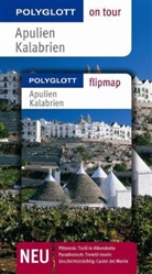 Monika Pelz - Polyglott on Tour Apulien, Kalabrien