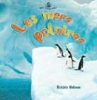 Molly Aloian, Bobbie Kalman - Fre-Les Mers Polaires
