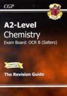 Cgp Books, Richard Parsons - A2-Level Chemistry Ocr B Revision Guide