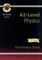 Cgp Books, Richard Parsons - A2-Level Physics Revision Guide