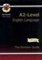 Cgp Books, Richard Parsons - A2-Level English Language Revision Guide
