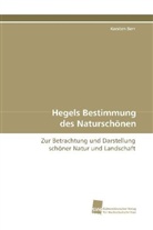 Karsten Berr - Hegels Bestimmung des Naturschönen