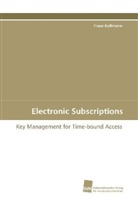 Franz Kollmann - Electronic Subscriptions