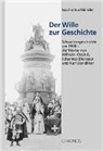 Sascha Buchbinder - Der Wille zur Geschichte