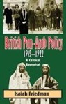 Isaiah Friedman, Friedman Isaiah - British Pan-Arab Policy, 1915-1922