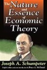 Bruce A. McDaniel, Joseph A. Schumpeter, Joseph A./ Mcdaniel Schumpeter, Joseph Alois Schumpeter, Schumpeter Joseph A. - Nature and Essence of Economic Theory