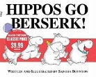 Sandra Boynton, Sandra/ Boynton Boynton, Sandra Boynton - Hippos Go Berserk!
