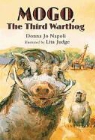 Lita Jo Judge, Donna Jo Napoli, Donna Jo/ Judge Napoli, Lita Judge, Donna Jo Napoli - Mogo, the Third Warthog
