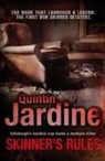 Quintin Jardine, Jardine Quintin - Skinner's Rules