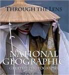 Leah Bendavid-Val, National Geographic, Leah Bendavid-Val, National Geographic - Through the Lens: National Geographic's Greatest Photographs