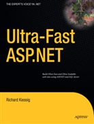 Richard Kiessig, Rick Kiessig - Ultra-fast ASP.NET