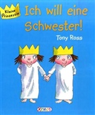 Tony Ross, Tony Ross - Ich will eine Schwester!