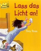 Tony Ross, Tony Ross - Lass das Licht an!