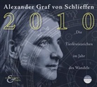Alexander Graf von Schlieffen, Alexander von Schlieffen - 2010, 1 Audio-CD (Audiolibro)