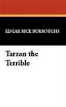 Edgar Ric Burroughs, Edgar Rice Burroughs - Tarzan the Terrible