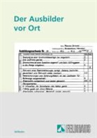 Werner Wilhelm - Der Ausbilder vor Ort