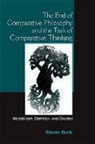 Steven Burik - The End of Comparative Philosophy and the Task of Comparative Thinking