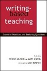 Teresa (EDT)/ Chang Vilardi, Mary Chang, Mary K Chang, Mary K. Chang, Teresa Vilardi - Writing-based Teaching