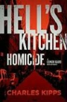 Charles Kipps - Hell's Kitchen Homicide