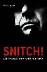 Steve Hewitt - Snitch!