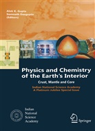 Alok K. Gupta, Alok Krishna Gupta, Somnath Dasgupta, Alok K. Gupta, Alok Krishna Gupta - Physics and Chemistry of the Earth's Interior