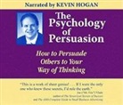 Kevin Hogan, Kevin (NRT) Hogan - The Psychology of Persuasion