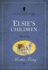 Martha Finley - Elsie Dinsmore