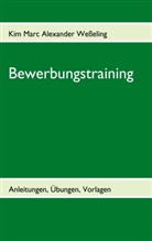 Kim M Weßeling, Kim Marc Alexander Wesseling - Bewerbungstraining