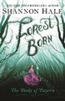 Shannon Hale - Forest Born