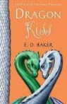 E. D. Baker - Dragon Kiss
