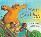 Michael Rosen, Adrian Reynolds - Bear Flies High