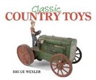 Bruce Wexler - Classic Country Toys