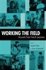 Jacques Henry, Jacques/ Le Menestrel Henry, Sara Le Menestrel, Jacques Henry, Sara Le Menestrel - Working the Field