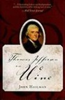 Estate Of John Hailman, John Hailman, John R. Hailman - Thomas Jefferson on Wine