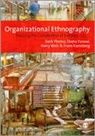 Dvora (EDT)/ Ybema Yanow, Dvora Ybema Yanow, Sierk Ybema, Sierk Yanow Ybema, Frans H Kamsteeg, Frans H. Kamsteeg... - Organizational Ethnography