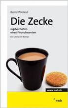 Bernd Wieland - Die Zecke