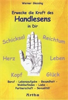 Werner Giessing - Erwecke die Kraft des Handlesens in Dir