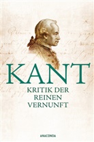 Immanuel Kant - Kritik der reinen Vernunft