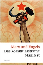 Engels, Friedrich Engels, Karl Marx und Friedrich Engels, Mar, Kar Marx, Karl Marx... - Das kommunistische Manifest