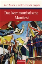Engels, Friedrich Engels, Karl Marx und Friedrich Engels, Mar, Kar Marx, Karl Marx... - Das kommunistische Manifest